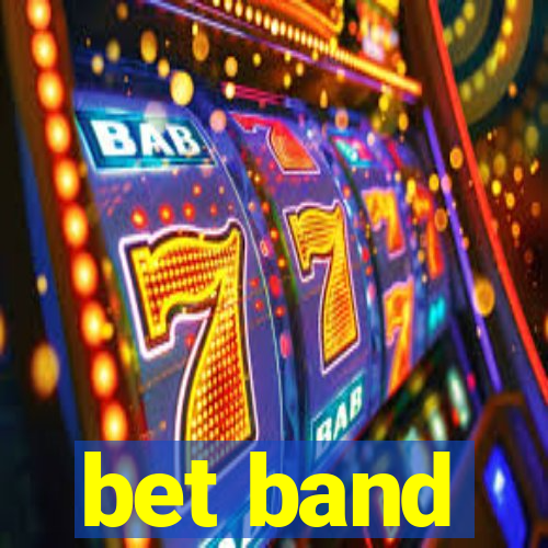 bet band